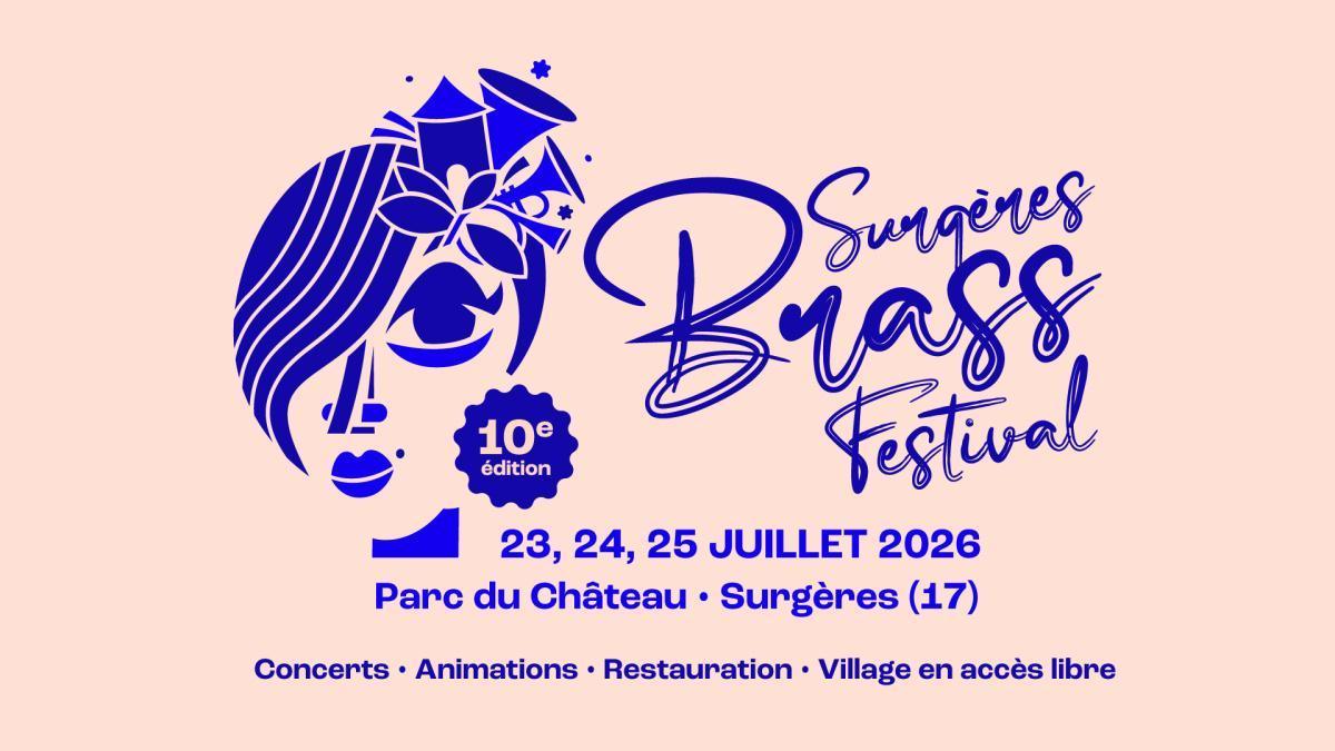 Surgères Brass Festival au Square du Château Surgères Brass Festival au Square du Château