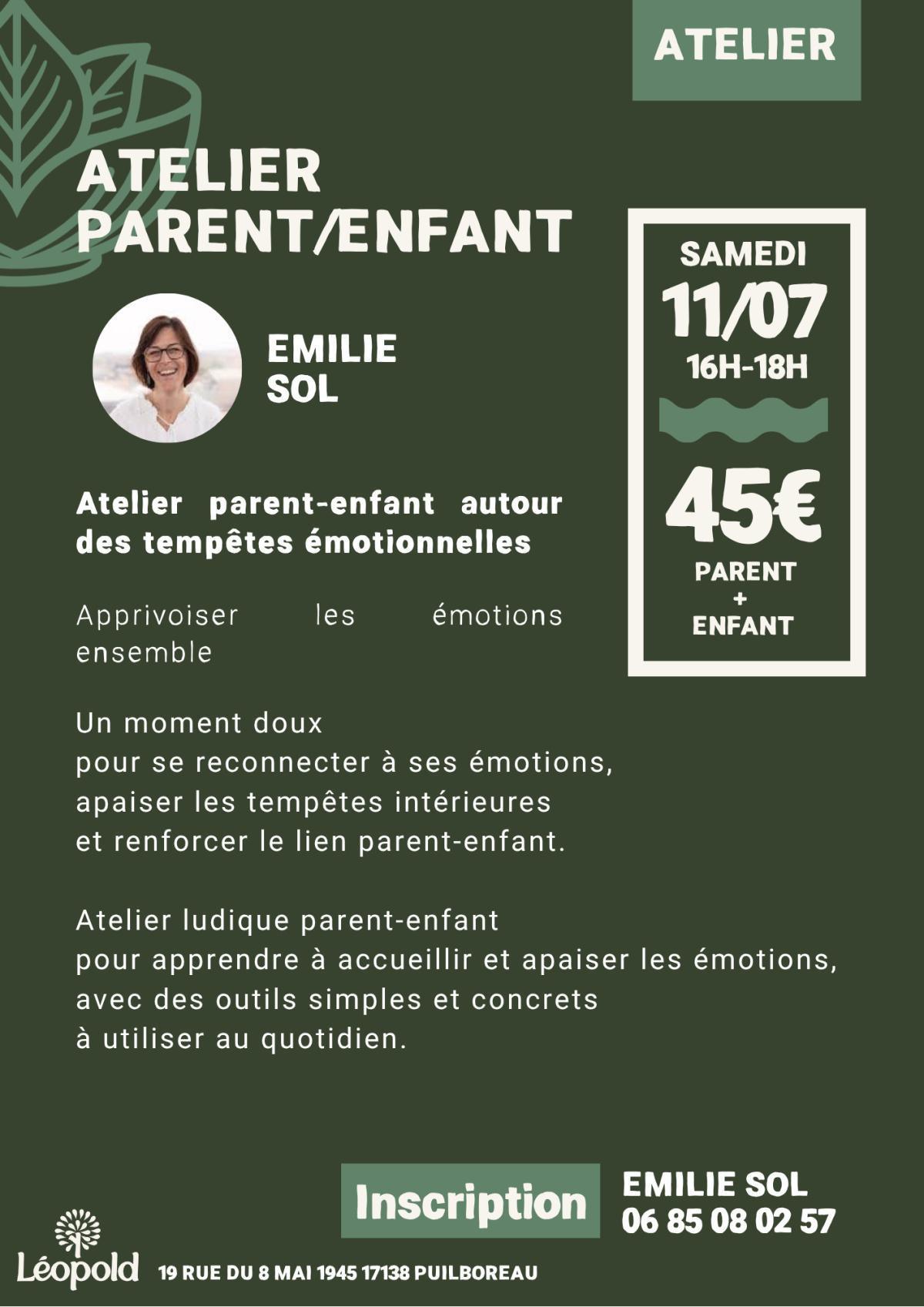 ⭐️ Atelier Parent/Enfant : Autour des tempêtes émotionnelles — Léopold Puilboreau