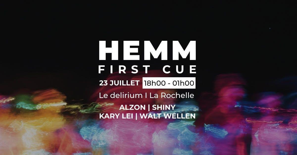HEMM First Cue au Delirium La Rochelle HEMM First Cue au Delirium La Rochelle