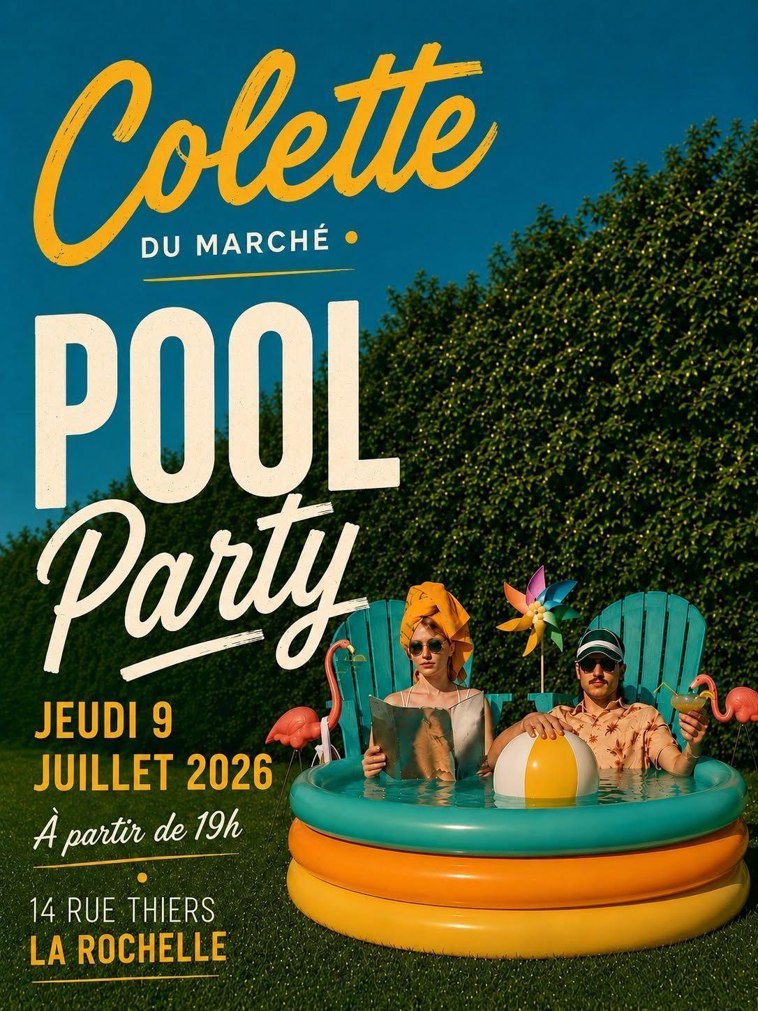 Pool Party chez Colette à La Rochelle