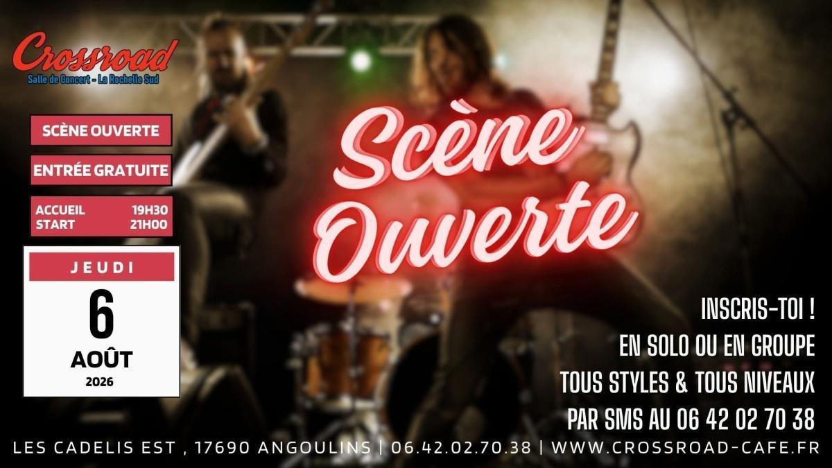 Scène Ouverte Estivale au Crossroad