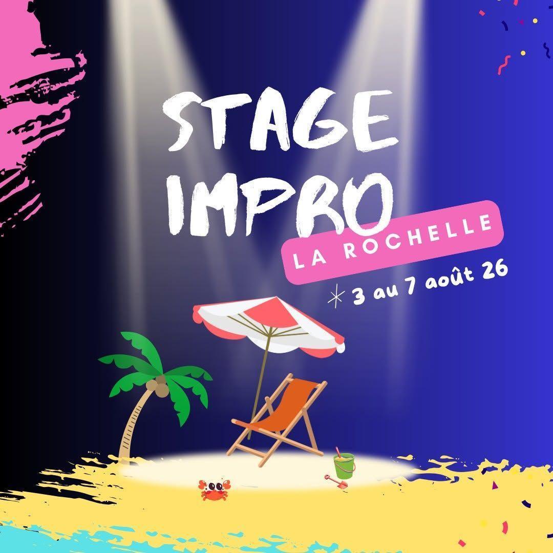 Stage d’été de théâtre d’improvisation à La Rochelle Stage d’été de théâtre d’improvisation à La Rochelle