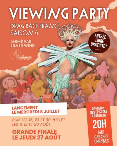Viewing Party Drag Race France aux Cabanes Urbaines Viewing Party Drag Race France aux Cabanes Urbaines