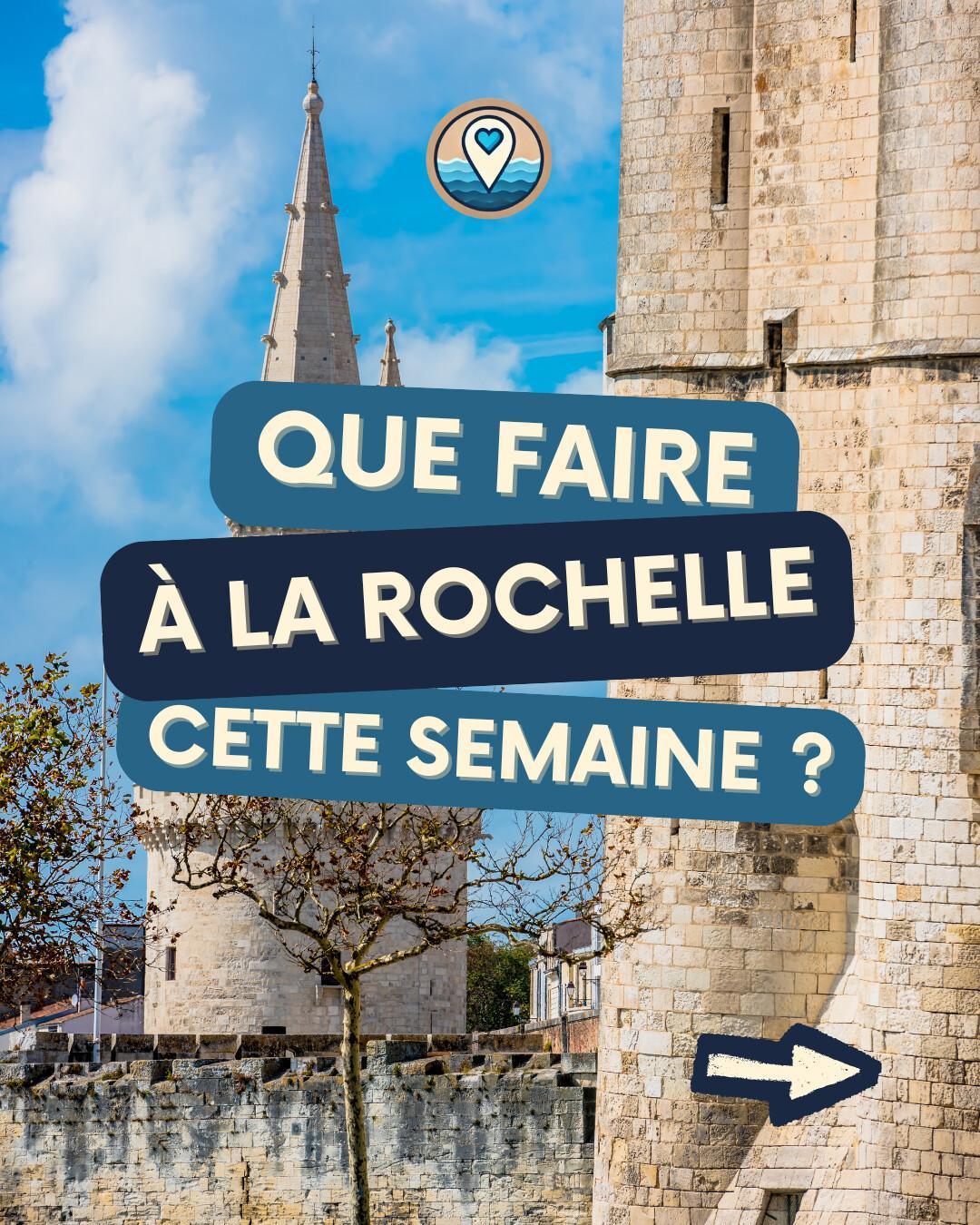 Que faire à La Rochelle cette semaine du 11 au 16 août 2026 ? Notre sélection sorties & événements