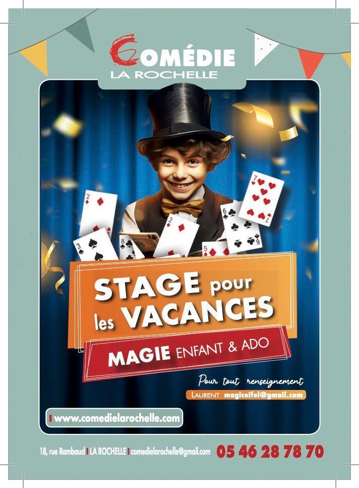 Stage de magie ado à la Comédie La Rochelle