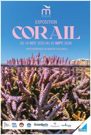 Exposition Corail au Muséum d'Histoire naturelle Exposition Corail au Muséum d'Histoire naturelle