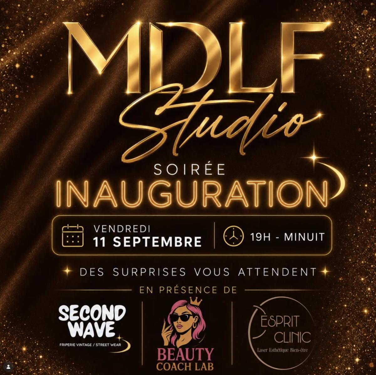 ⭐ Soirée d'inauguration au MDLF Studio