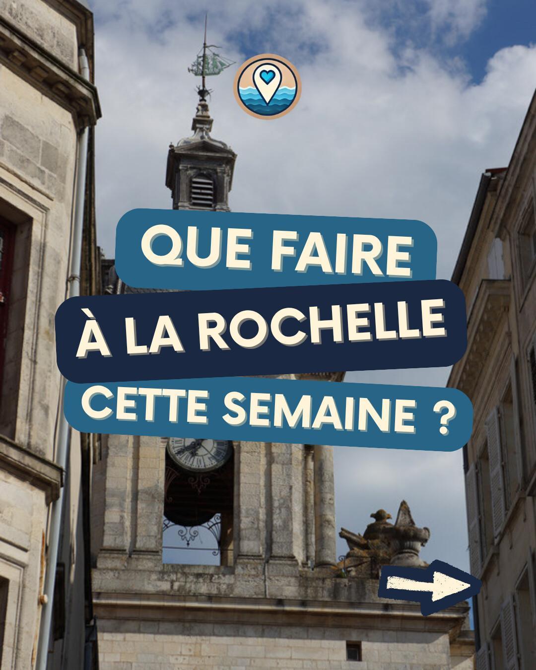 Que faire à La Rochelle cette semaine du 8 au 13 septembre 2026 ? Notre sélection sorties & événements Que faire à La Rochelle cette semaine du 8 au 13 septembre 2026 ? Notre sélection sorties & événements