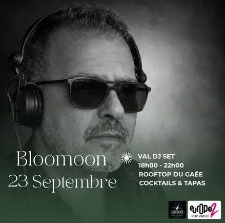 Bloomoon : Val DJ Set sur le rooftop du Gaée Bloomoon : Val DJ Set sur le rooftop du Gaée