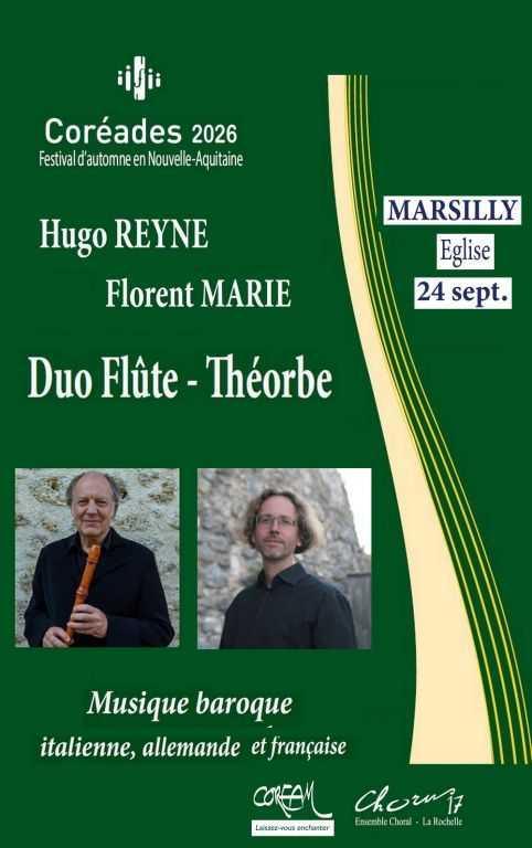 Coréades : Hugo Reyne et Florent Marie à l'église de Marsilly Coréades : Hugo Reyne et Florent Marie à l'église de Marsilly