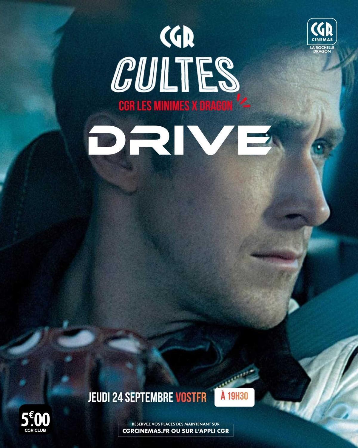 Soirée culte Drive au CGR Dragon Soirée culte Drive au CGR Dragon