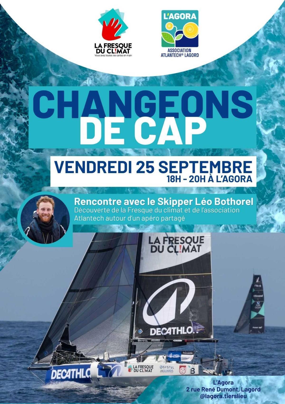 Changeons de cap, rencontre avec le skipper Léo Bothorel à L'Agora de Lagord Changeons de cap, rencontre avec le skipper Léo Bothorel à L'Agora de Lagord