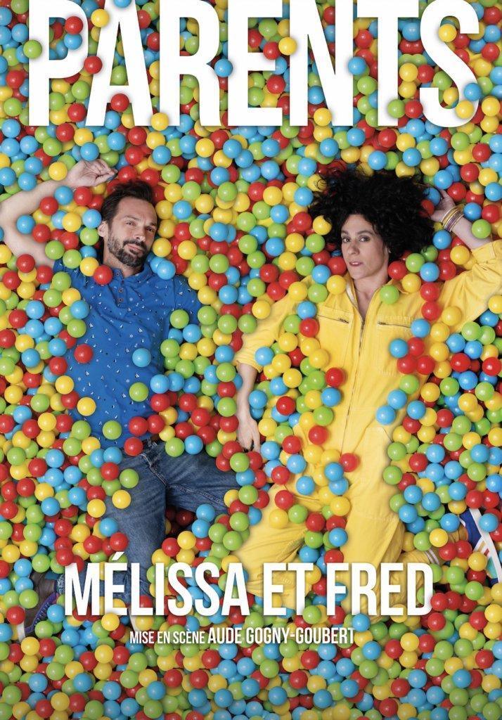 Mélissa et Fred, « Parents » à la Comédie La Rochelle Mélissa et Fred, « Parents » à la Comédie La Rochelle