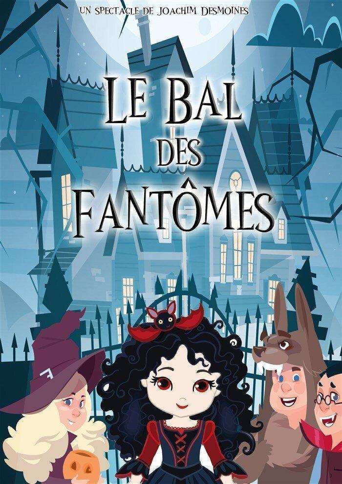 Le Bal des fantômes à la Comédie La Rochelle Le Bal des fantômes à la Comédie La Rochelle