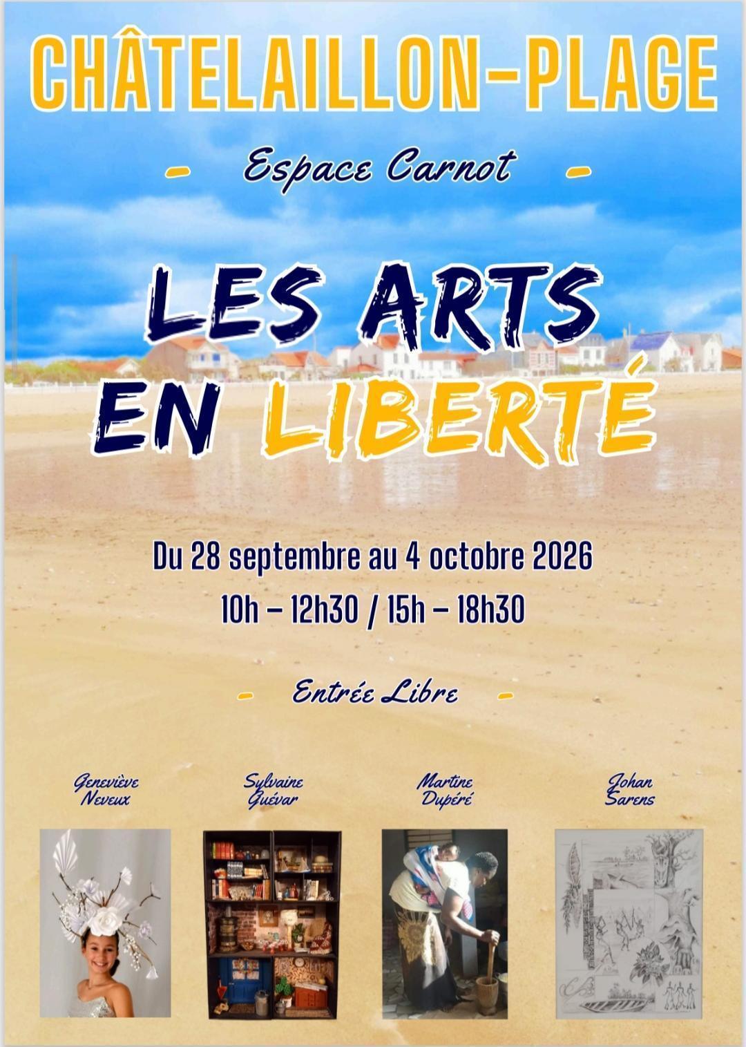 Exposition « Arts en liberté » à l'espace Carnot de Châtelaillon-Plage Exposition « Arts en liberté » à l'espace Carnot de Châtelaillon-Plage