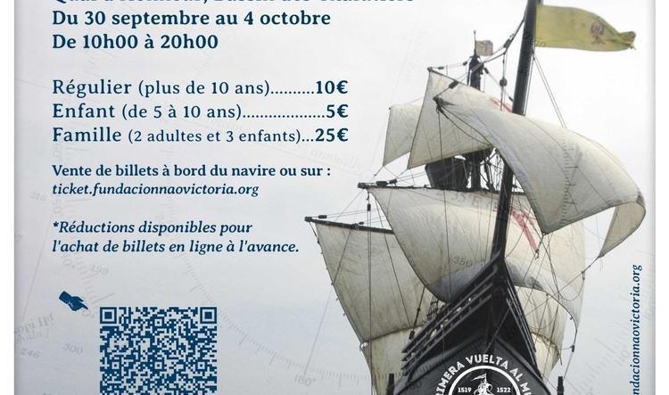 Visite du Nao Victoria au bassin des Chalutiers Visite du Nao Victoria au bassin des Chalutiers