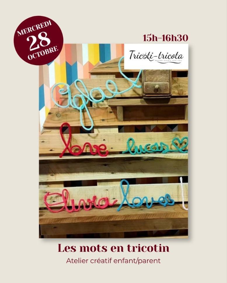 ⭐ Atelier parent enfant Les mots en tricotin chez Raisin & Bulles Tasdon ⭐ Atelier parent enfant Les mots en tricotin chez Raisin & Bulles Tasdon