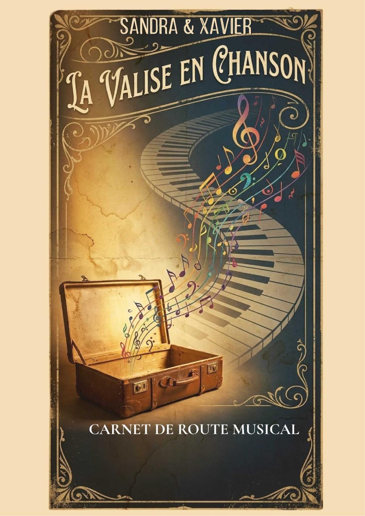 La Valise en chanson à la Comédie La Rochelle La Valise en chanson à la Comédie La Rochelle