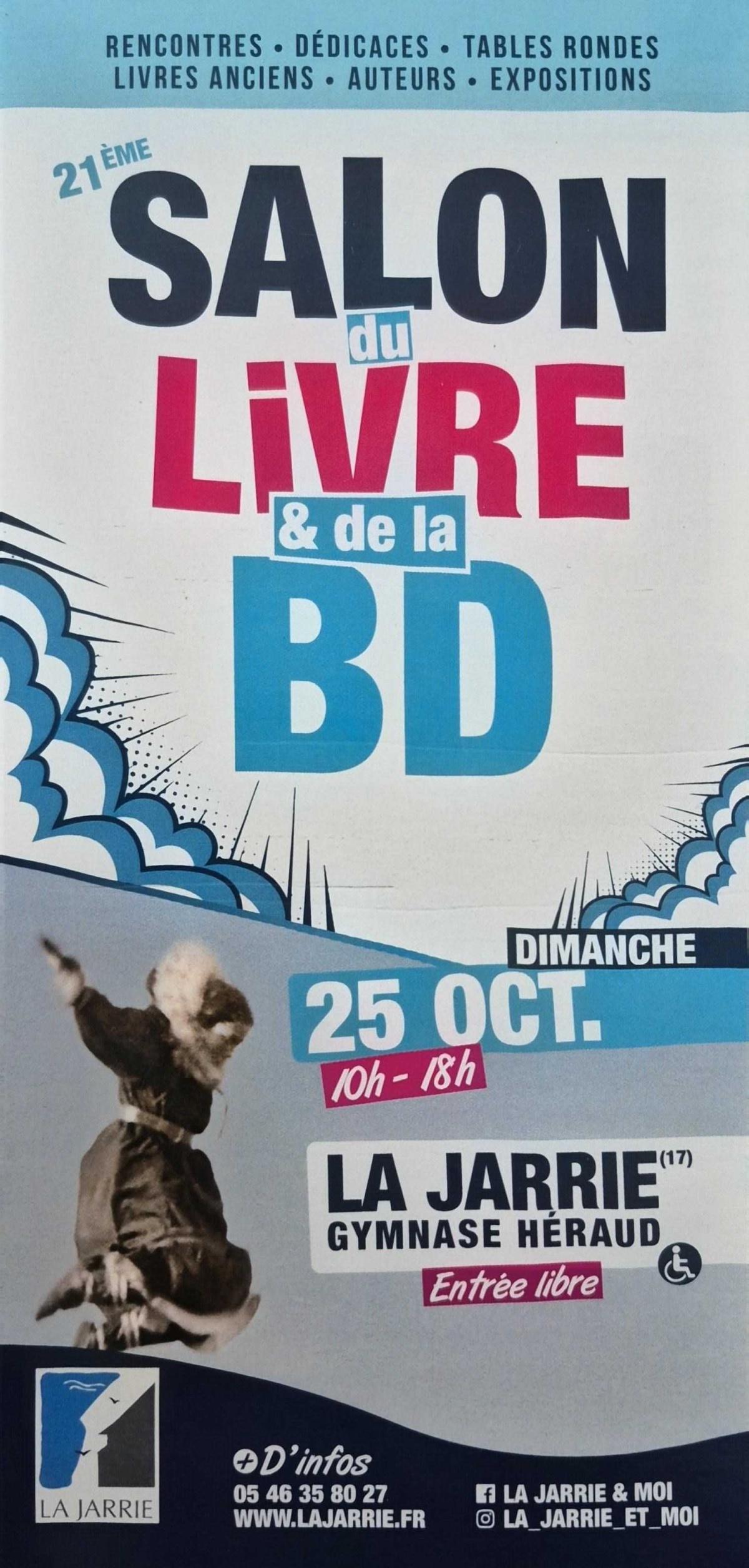 Salon du livre et de la BD de La Jarrie au gymnase Jacky-Héraud Salon du livre et de la BD de La Jarrie au gymnase Jacky-Héraud