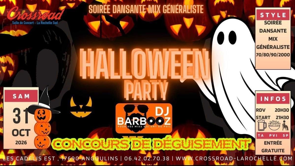 Halloween Party avec DJ Barbooz au Crossroad d'Angoulins Halloween Party avec DJ Barbooz au Crossroad d'Angoulins