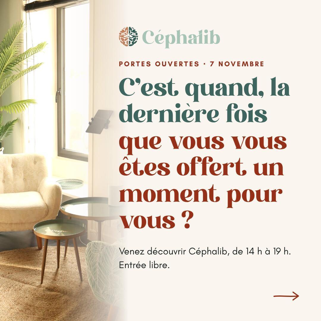 ⭐ Portes ouvertes chez Céphalib, espace de répit pour la tête