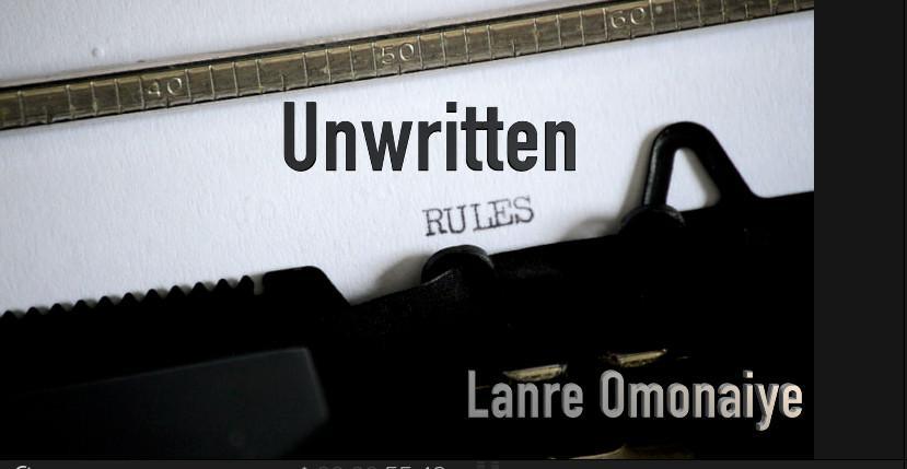 Unwritten Rules part #1 9/15/24