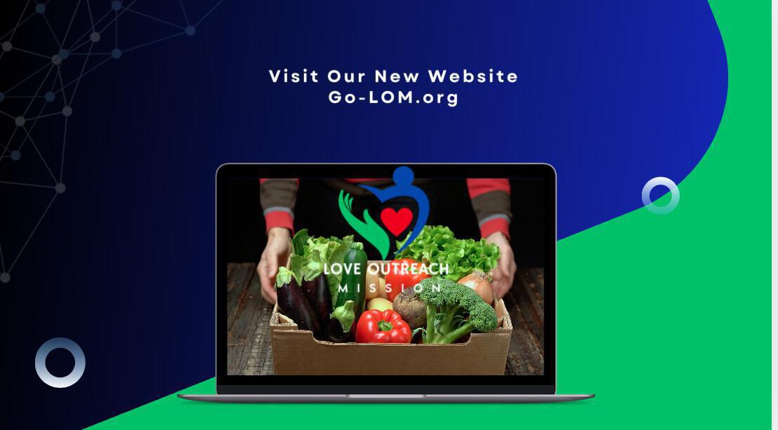 Food Pantry: Love Outreach Missions Saturdays 9:00AM to 2:00 PM