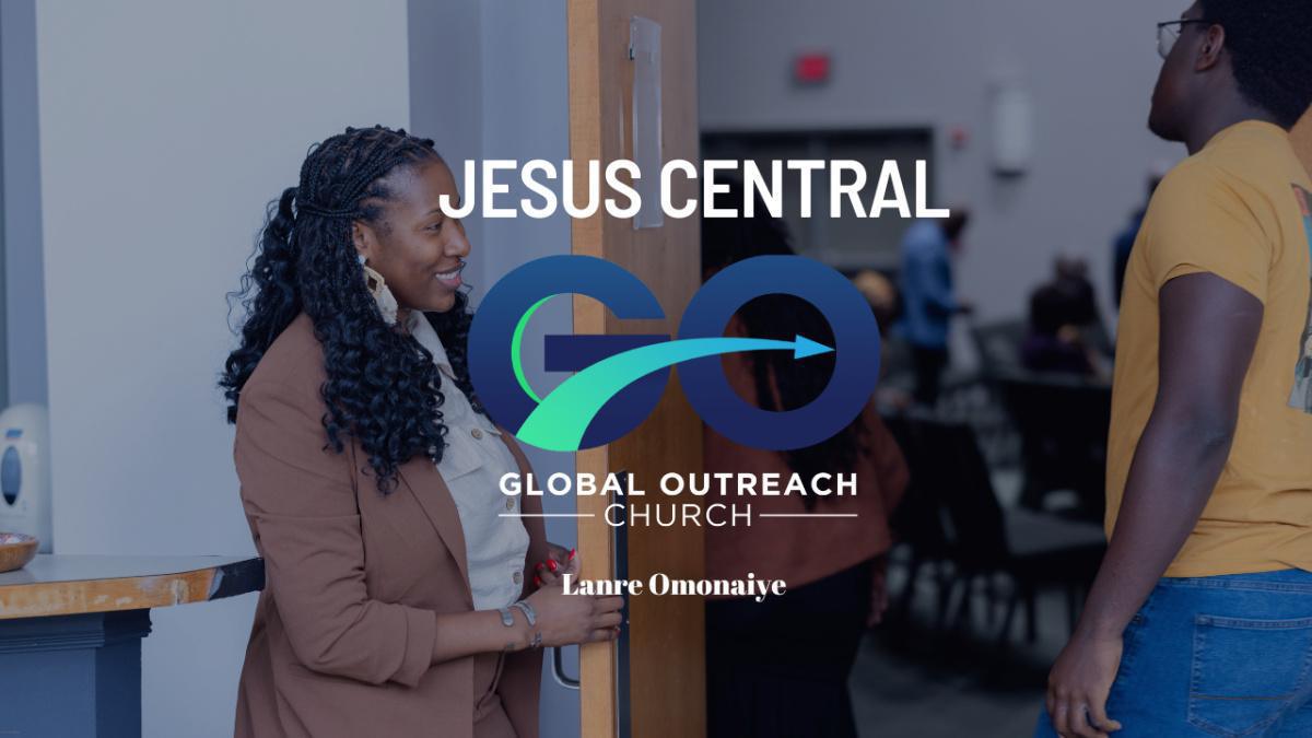 Jesus Central Part #1 Lanre Omonaiye