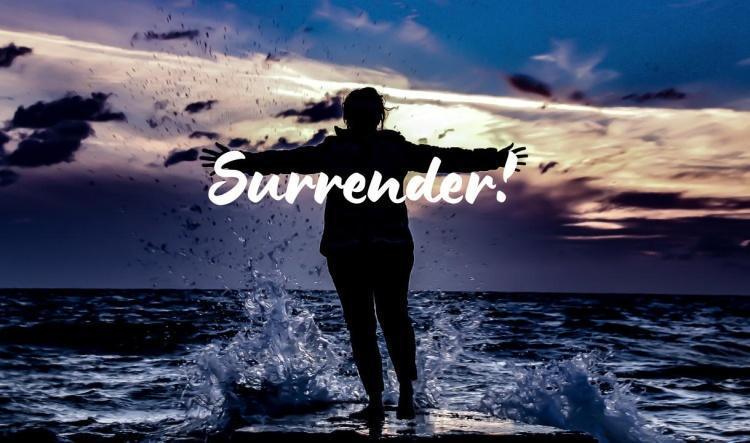 What Does Surrender Really Look Like?