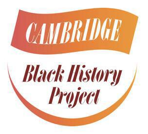 The Cambridge Black History Project, Massachusetts The Cambridge Black History Project, Massachusetts