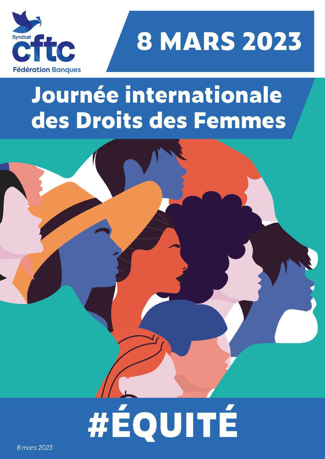 Journée internationale des Droits des Femmes – la Fédération CFTC Banques plus que jamais mobilisée ! Journée internationale des Droits des Femmes – la Fédération CFTC Banques plus que jamais mobilisée !
