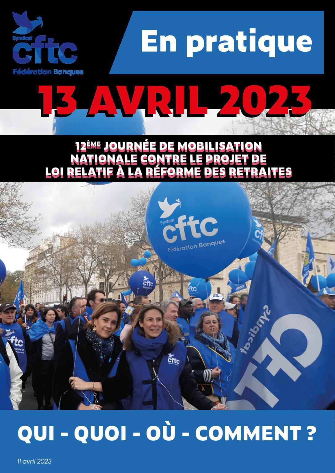 Guide pratique de la mobilisation du 13 avril – Fédération CFTC Banques Guide pratique de la mobilisation du 13 avril – Fédération CFTC Banques