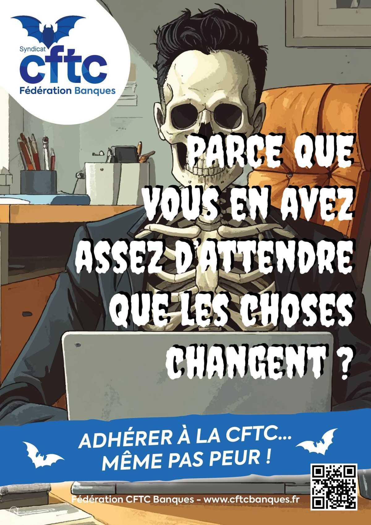 Adhérer à la CFTC... même pas peur ! Adhérer à la CFTC... même pas peur !