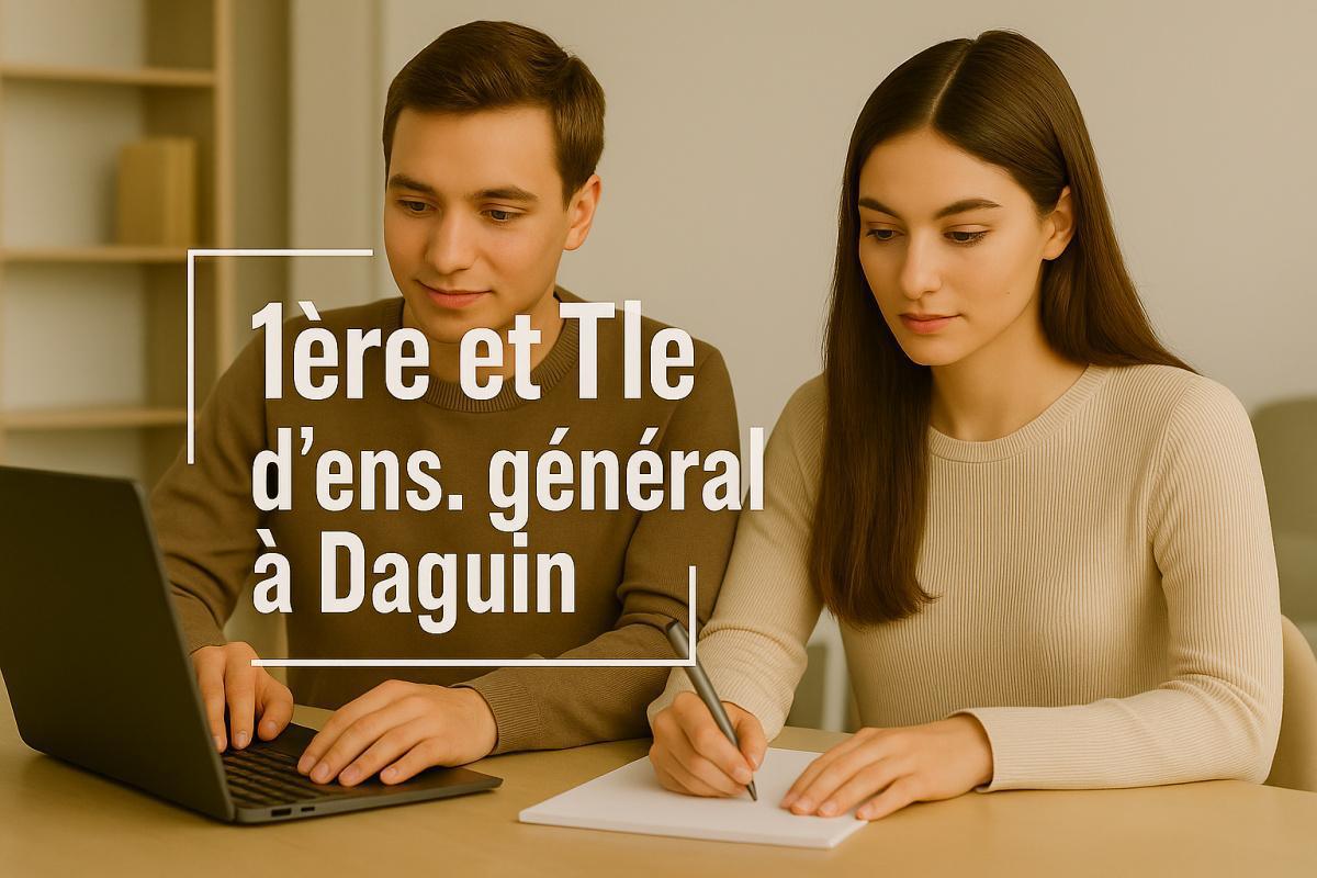 Rentrée 2025 - Inscription en 1ère et Tle d'ens. général 