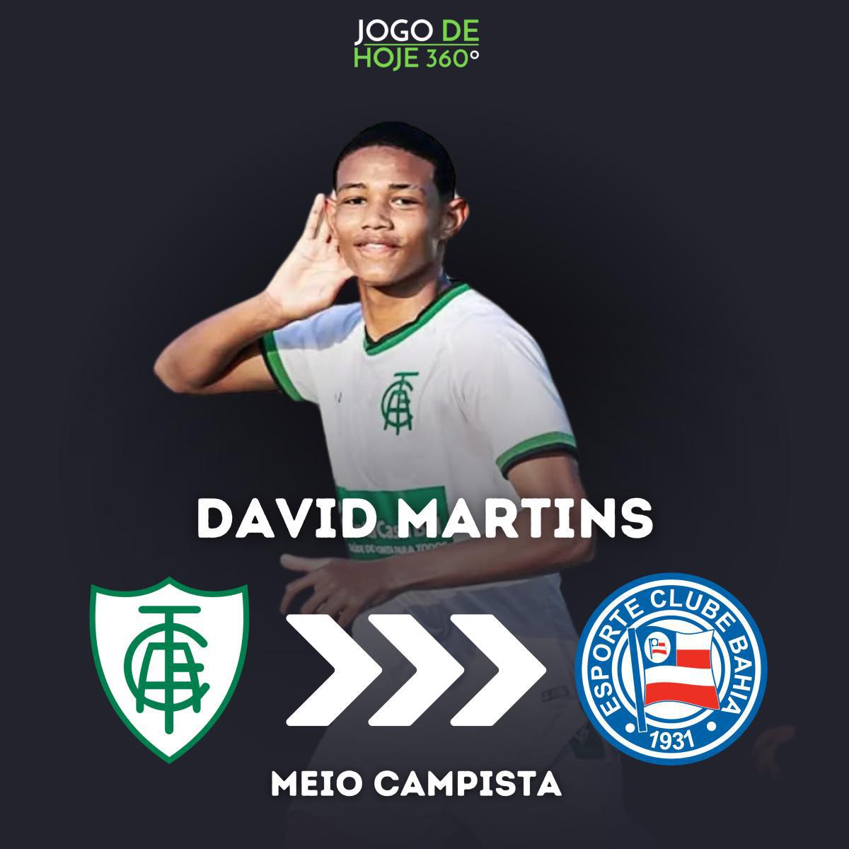 David Martins; América-MG > Bahia