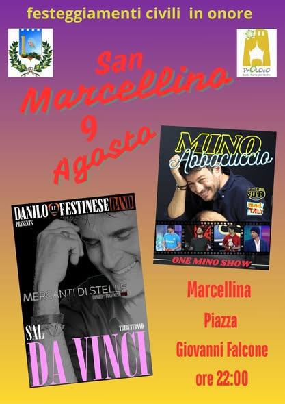 Tributo musicale Sal Da Vinci "Spettacolo Mercanti di Stelle" Danilo De Festinese Band - Festeggiamenti in onore San Marcellino (inizio ore 22.00)