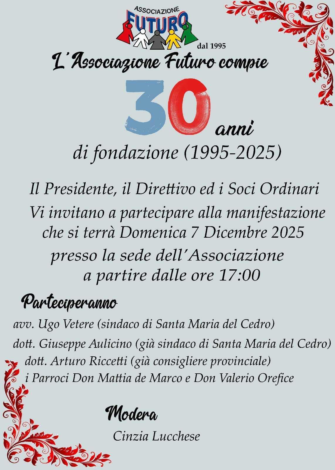L’Associazione Futuro celebra 30 anni di attività (1995-2025) (inizio ore 17.00) L’Associazione Futuro celebra 30 anni di attività (1995-2025) (inizio ore 17.00)