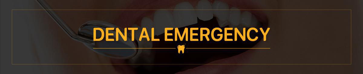 DENTAL EMERGENCY