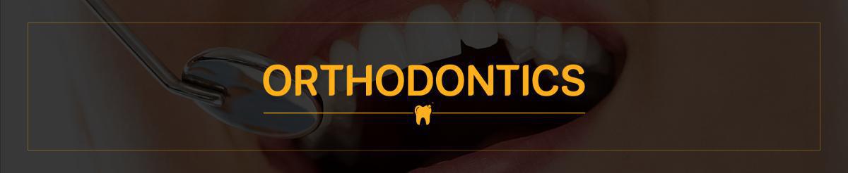 ORTHODONTICS