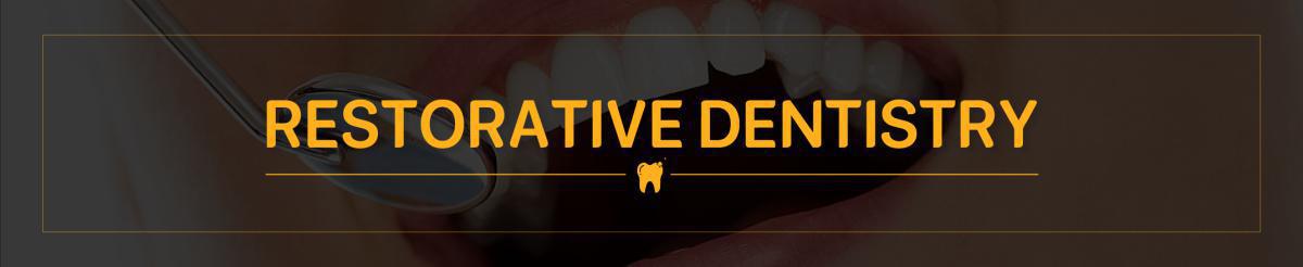 RESTORATIVE DENTISTRY