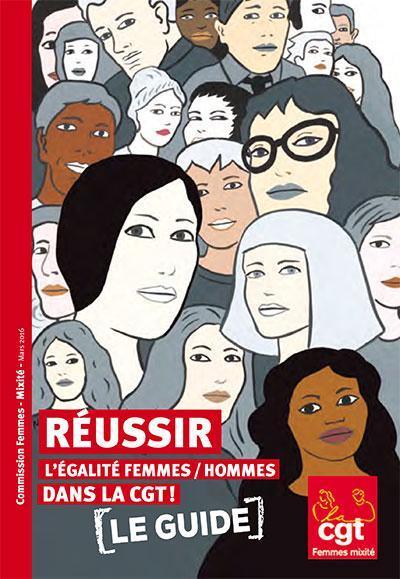 GUIDE CGT - Réussir l'égalité femmes / hommes