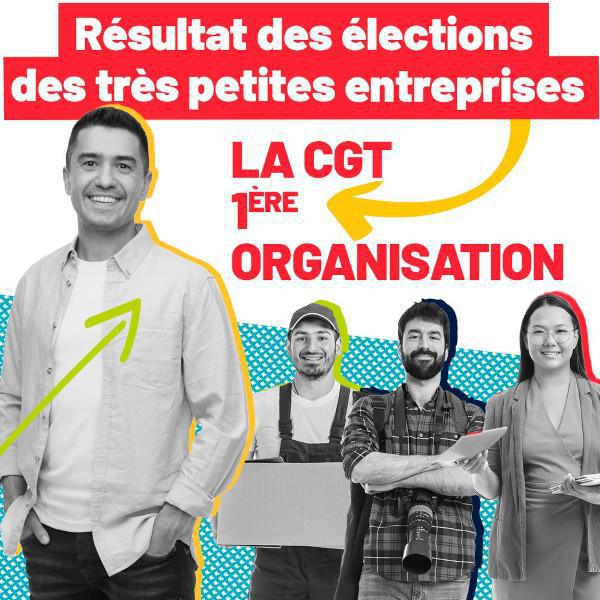 Elections TPE : la CGT loin devant ! Elections TPE : la CGT loin devant !