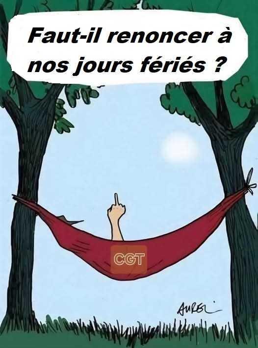 Jours fériés : l’arnaque du siècle !