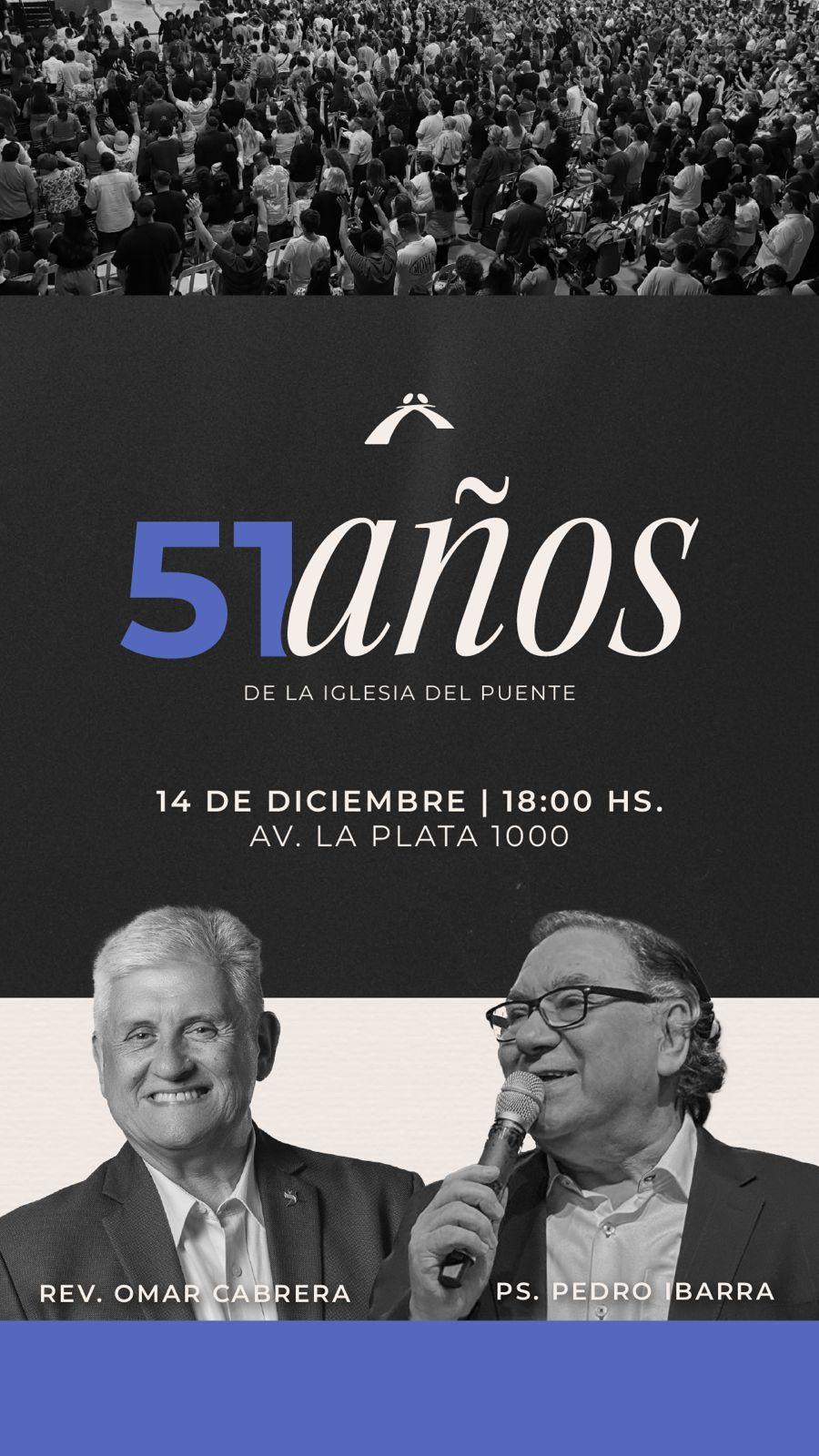Aniversario 51 de la Iglesia del Puente