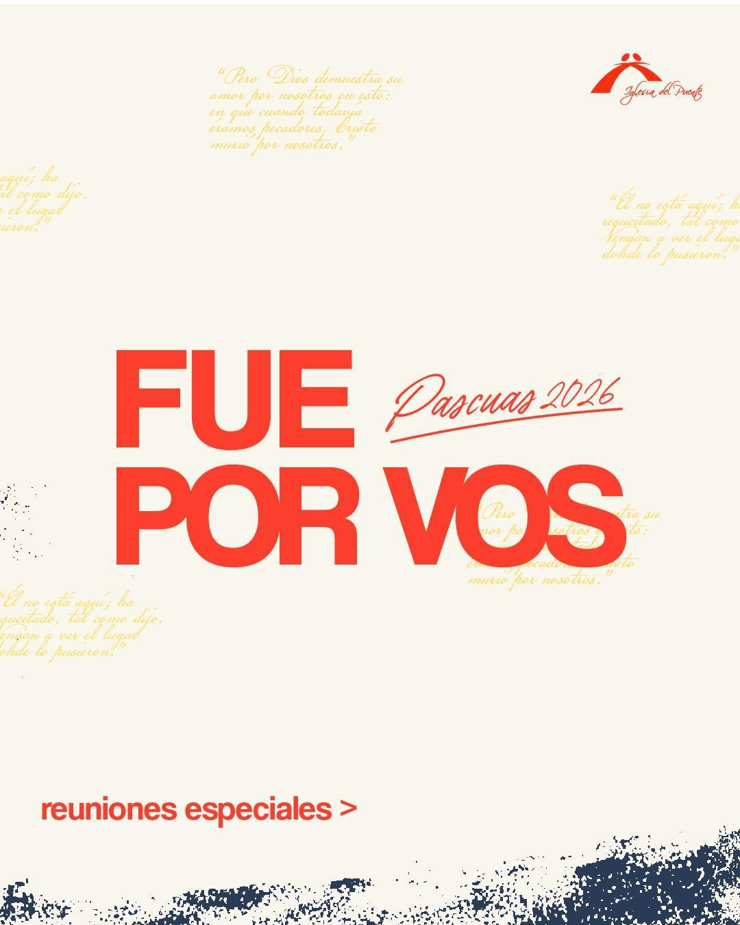 ¡Fue por vos y te esperamos!