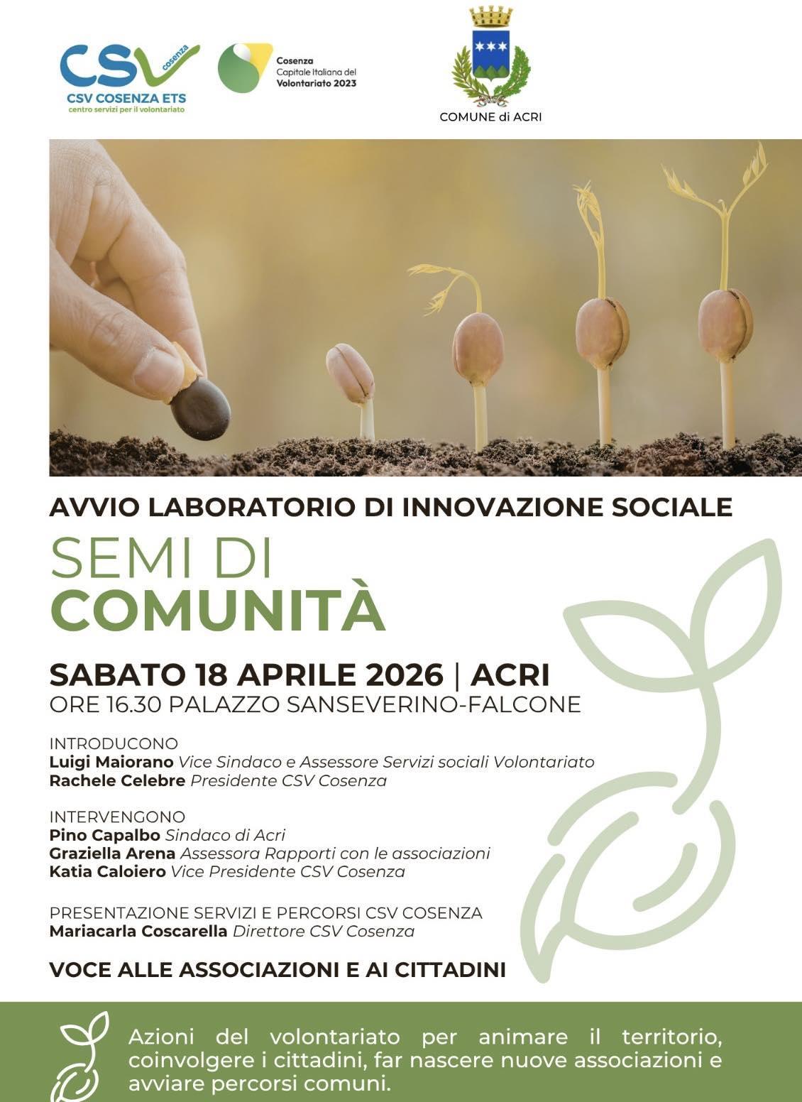 Semi di Comunità (Inizio ore 16.30) Semi di Comunità (Inizio ore 16.30)