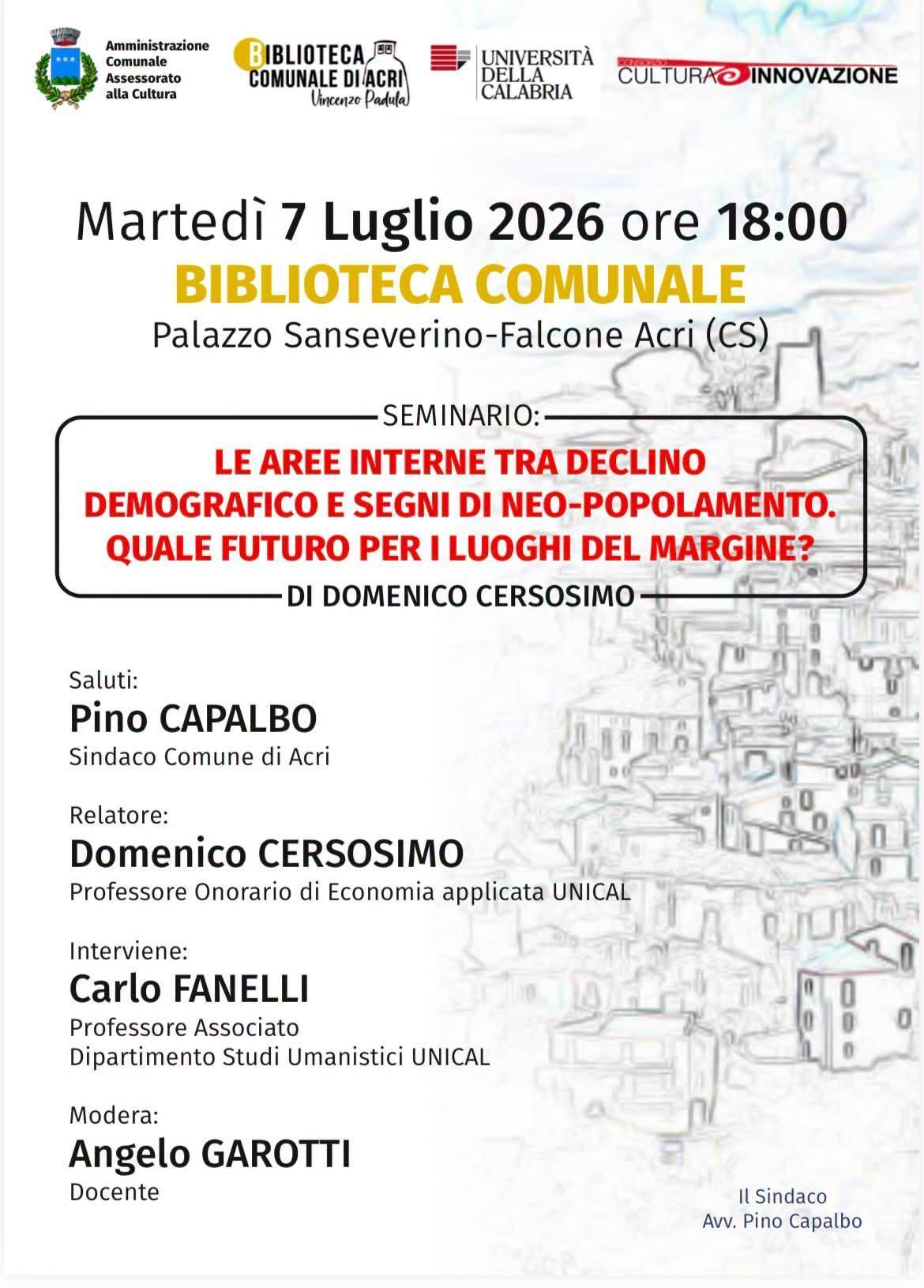 "La Cultura non va in vacanza" seminario prof. Cersosimo Domenico (Inizio ore 18:00)