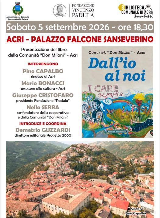 Presentazione del libro della Comunità "Don Milani" Acri "Dall'io al noi" (inizio ore 18.30)
