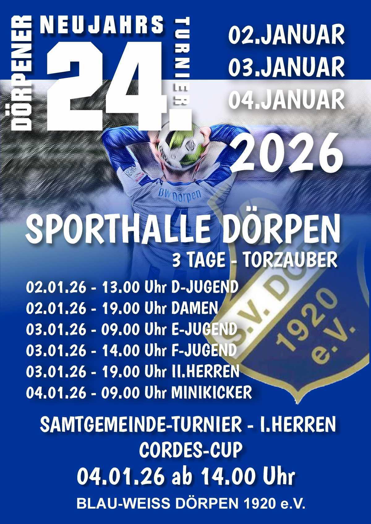 24. Auflage des Dörpener Neujahrsturniers 24. Auflage des Dörpener Neujahrsturniers