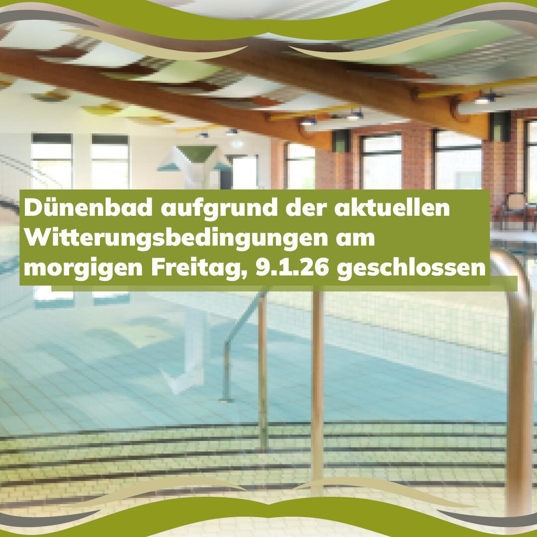 Dünenbad morgen geschlossen Dünenbad morgen geschlossen